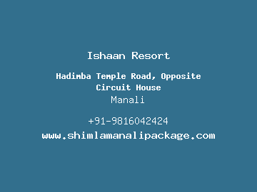 Ishaan Resort, Manali