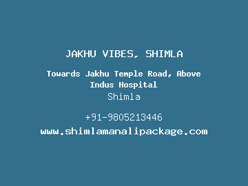 JAKHU VIBES, SHIMLA, Shimla
