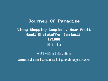Journey Of Paradise, Shimla
