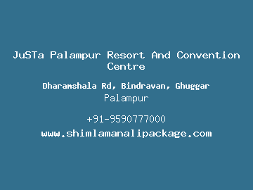 JuSTa Palampur Resort And Convention Centre, Palampur