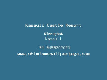 Kasauli Castle Resort, Kasauli