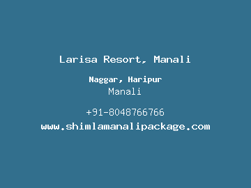 Larisa Resort, Manali, Manali