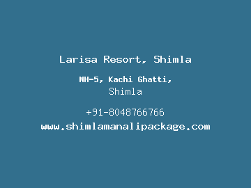 Larisa Resort, Shimla, Shimla