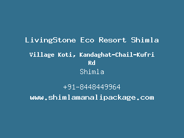 LivingStone Eco Resort Shimla, Shimla