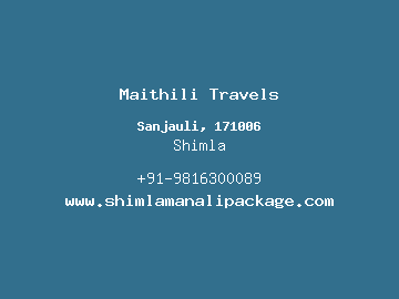 Maithili Travels, Shimla