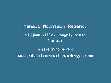 Manali Mountain Regency, Manali