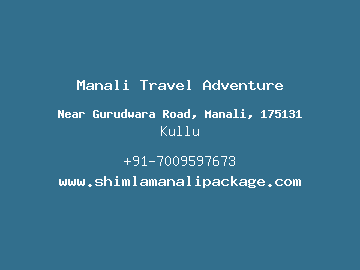 Manali Travel Adventure, Kullu