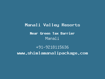 Manali Valley Resorts, Manali