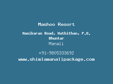 Mashoo Resort, Manali