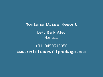 Montana Bliss Resort, Manali