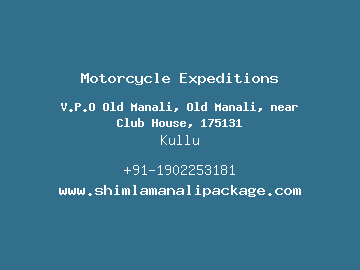 Motorcycle Expeditions, Kullu