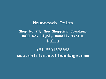 Mountcarb Trips, Kullu