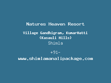 Natures Heaven Resort, Shimla
