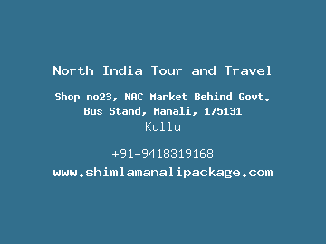 North India Tour and Travel, Kullu