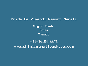 Pride De Vivendi Resort Manali, Manali