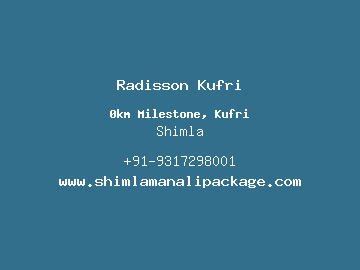 Radisson Kufri, Shimla