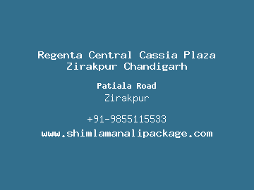 Regenta Central Cassia Plaza Zirakpur Chandigarh, Zirakpur
