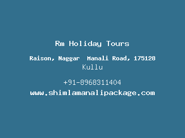 Rm Holiday Tours, Kullu