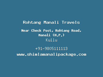 Rohtang Manali Travels, Kullu