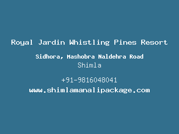 Royal Jardin Whistling Pines Resort, Shimla
