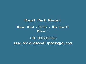 Royal Park Resort, Manali