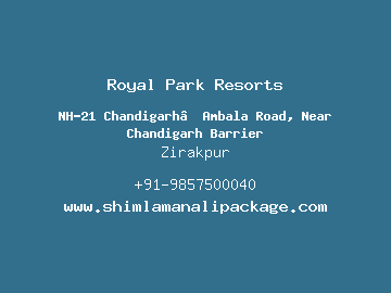 Royal Park Resorts, Manali