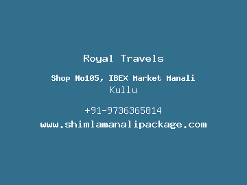 Royal Travels, Kullu