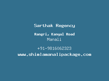 Sarthak Regency, Manali
