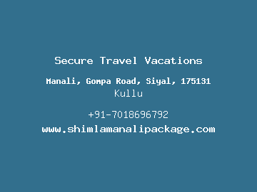 Secure Travel Vacations, Kullu