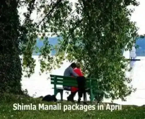 Shimla manali packages in april