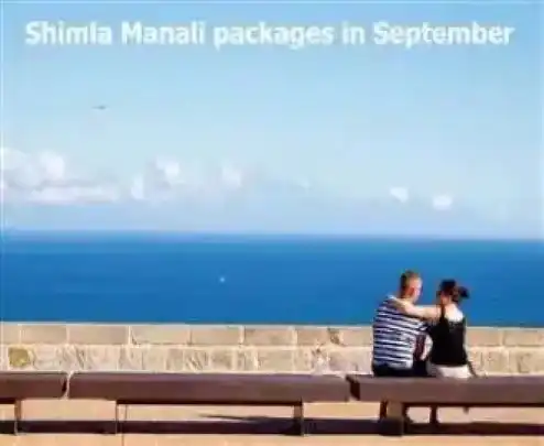 Shimla manali packages in september