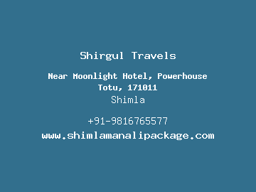 Shirgul Travels, Shimla
