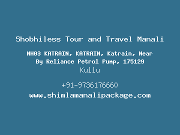 Shobhiless Tour and Travel Manali, Kullu
