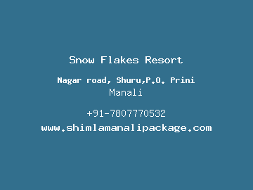 Snow Flakes Resort, Manali