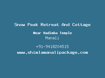 Snow Peak Retreat And Cottage, Manali