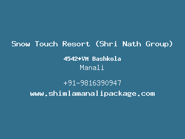 Snow Touch Resort (Shri Nath Group), Manali