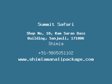 Summit Safari, Shimla
