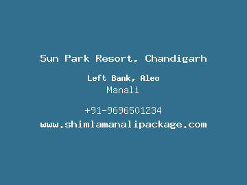 Sun Park Resort, Chandigarh, Manali