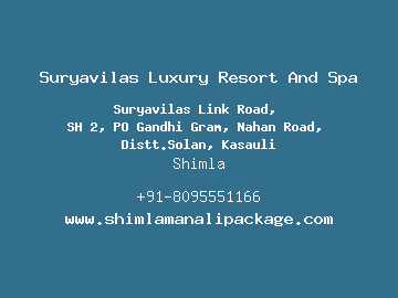 Suryavilas Luxury Resort And Spa, Shimla
