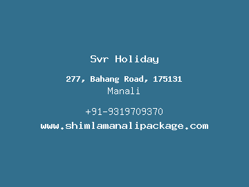 Svr Holiday, Manali