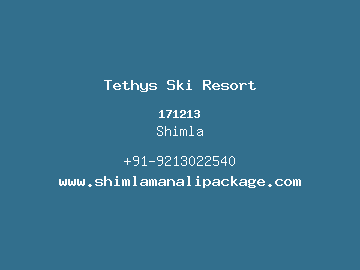 Tethys Ski Resort, Shimla