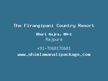 The Firangipani Country Resort, Rajpura