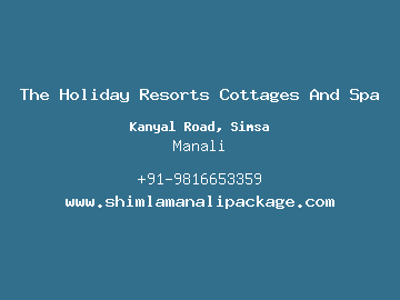 The Holiday Resorts Cottages And Spa, Manali