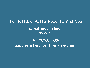 The Holiday Villa Resorts And Spa, Manali