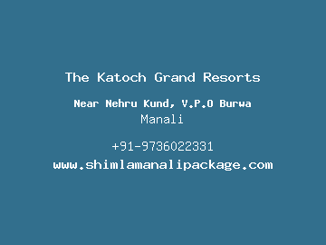 The Katoch Grand Resorts, Manali