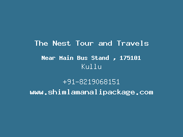 The Nest Tour and Travels, Kullu