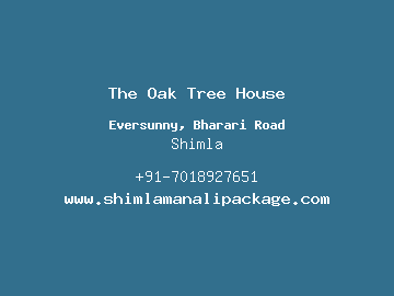 The Oak Tree House, Shimla
