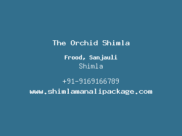The Orchid Shimla, Shimla