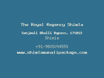 The Royal Regency Shimla, Shimla
