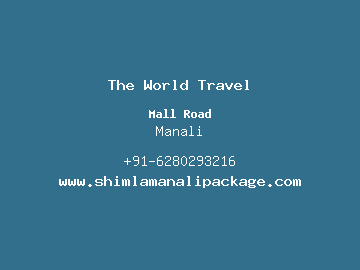 The World Travel, Manali
